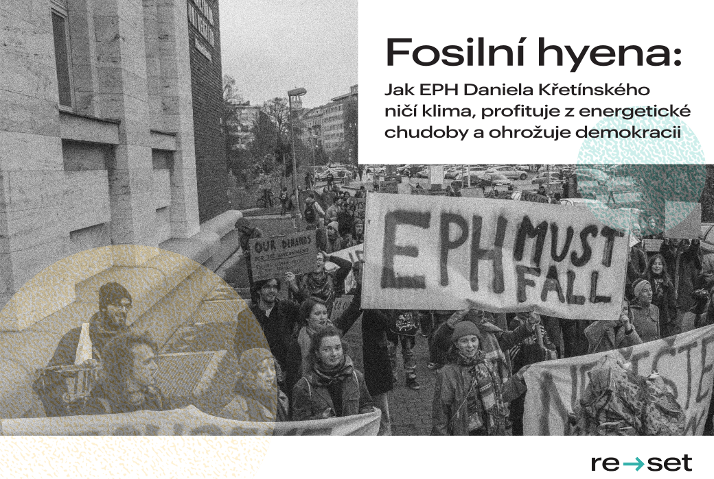 Fosilní hyena: Jak EPH Daniela Křetínského ničí klima, profituje z energetické chudoby a ohrožuje demokracii